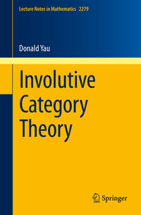Vorderes Coverbild Involutive Category Theory