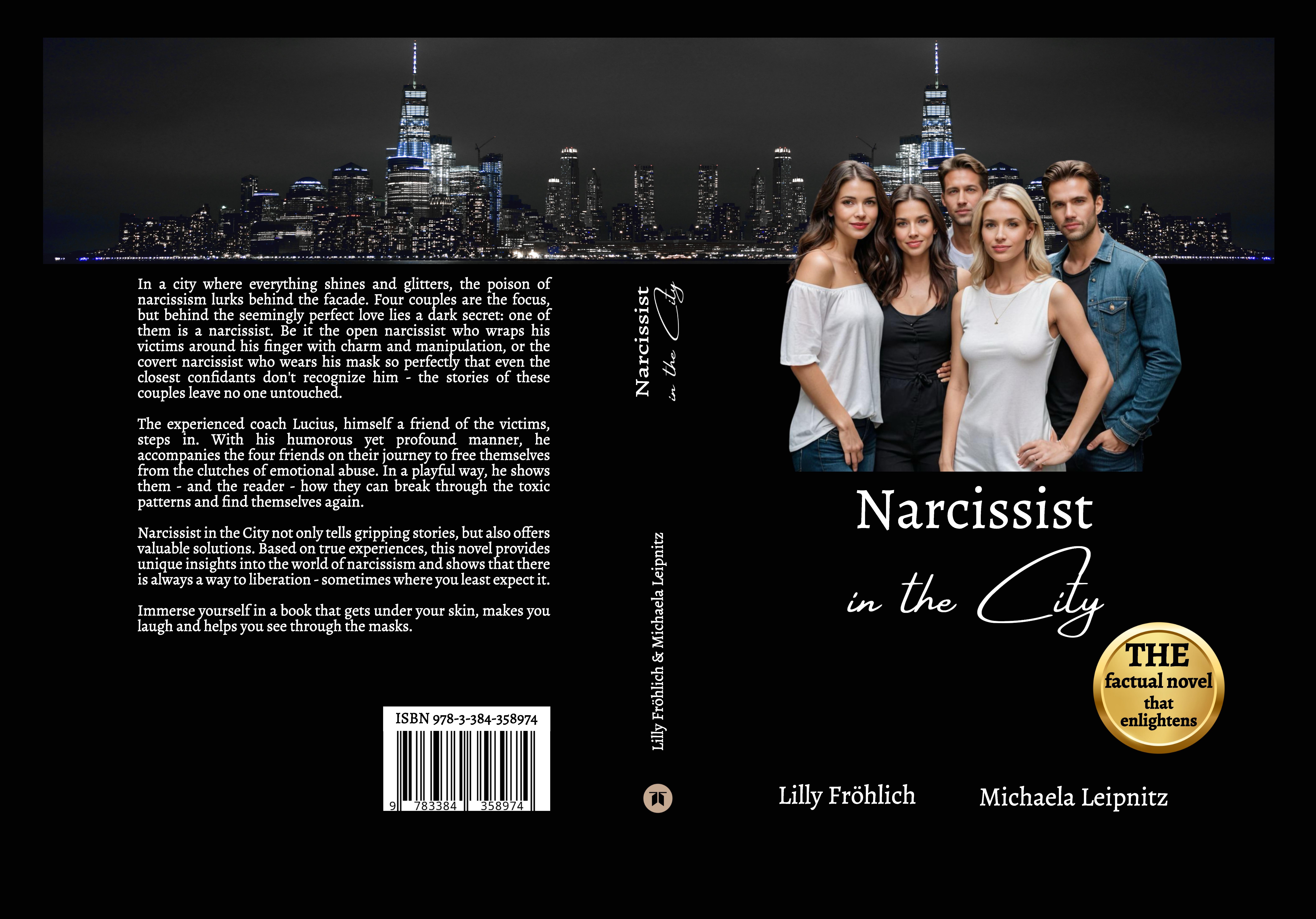 Gesamtes Coverbild Narcissist in the City - A non-fiction novel about narcissism and toxic relationships, based on true events with practical solutions to free yourself from narcissistic abuse.