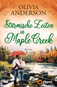 Vorderes Coverbild Stürmische Zeiten in Maple Creek