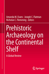 Vorderes Coverbild Prehistoric Archaeology on the Continental Shelf