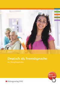 Vorderes Coverbild Deutsch als Fremdsprache für Altenpflegekräfte