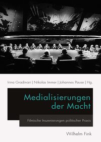 Vorderes Coverbild Medialisierungen der Macht
