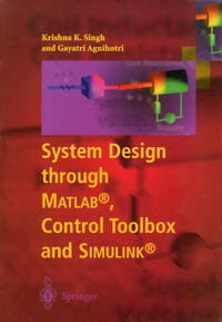 Vorderes Coverbild System Design through Matlab®, Control Toolbox and Simulink®