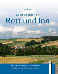 Vorderes Coverbild Es ist so schön an Rott und Inn
