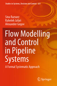 Vorderes Coverbild Flow Modelling and Control in Pipeline Systems