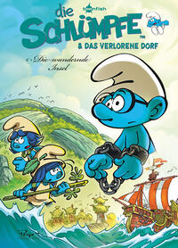 Vorderes Coverbild Die Schlümpfe und das verlorene Dorf. Band 6
