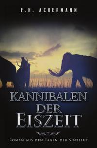 Vorderes Coverbild Kannibalen der Eiszeit
