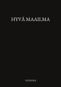 Vorderes Coverbild Hyvä maailma