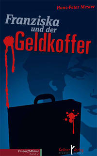 Vorderes Coverbild Franziska und der Geldkoffer