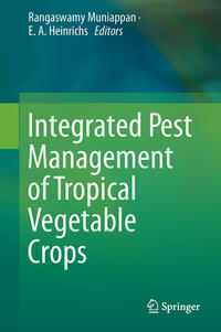 Vorderes Coverbild Integrated Pest Management of Tropical Vegetable Crops