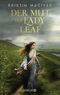 Vorderes Coverbild Der Mut der Lady Leaf