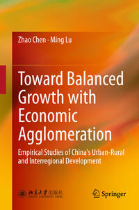 Vorderes Coverbild Toward Balanced Growth with Economic Agglomeration
