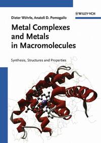Vorderes Coverbild Metal Complexes and Metals in Macromolecules