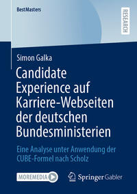 Vorderes Coverbild Candidate Experience auf Karriere-Webseiten der deutschen Bundesministerien