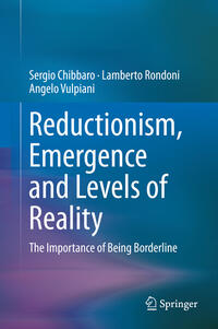 Vorderes Coverbild Reductionism, Emergence and Levels of Reality