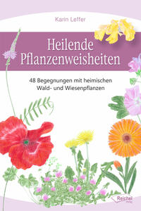 Vorderes Coverbild Heilende Pflanzenweisheiten