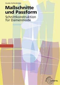 Vorderes Coverbild Maßschnitte und Passform - Schnittkonstruktion für Damenmode