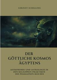 Vorderes Coverbild Der göttliche Kosmos Ägyptens