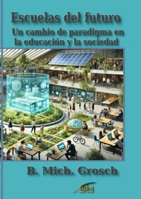 Vorderes Coverbild Escuelas del futuro