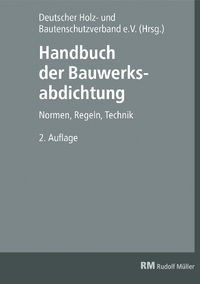 Vorderes Coverbild Handbuch der Bauwerksabdichtung