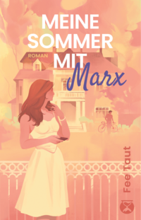 Vorderes Coverbild Meine Sommer mit Marx