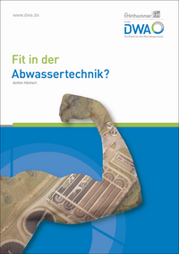 Vorderes Coverbild Fit in der Abwassertechnik?