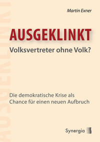 Vorderes Coverbild Ausgeklinkt - Volksvertreter ohne Volk