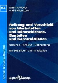 Vorderes Coverbild Reibung und Verschleiß von Werkstoffen und Dünnschichten, Bauteilen und Konstruktionen