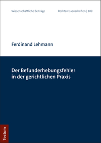 Vorderes Coverbild Der Befunderhebungsfehler in der gerichtlichen Praxis