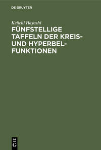 Vorderes Coverbild Fünfstellige Taffeln der Kreis- und Hyperbelfunktionen