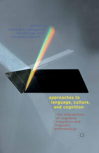 Vorderes Coverbild Approaches to Language, Culture, and Cognition