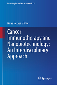 Vorderes Coverbild Cancer Immunotherapy and Nanobiotechnology: An Interdisciplinary Approach