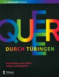 Vorderes Coverbild Queer durch Tübingen