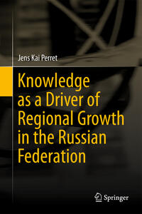 Vorderes Coverbild Knowledge as a Driver of Regional Growth in the Russian Federation