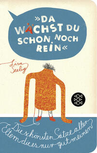Vorderes Coverbild »Da wächst du schon noch rein!«