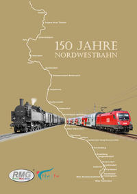 Vorderes Coverbild 150 Jahre Nordwestbahn