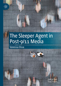 Vorderes Coverbild The Sleeper Agent in Post-9/11 Media
