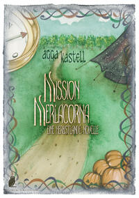 Vorderes Coverbild Herbstlande / Mission Merlacorna