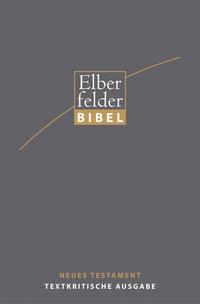 Vorderes Coverbild Elberfelder Bibel - NT, Textkritische Ausgabe