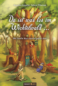 Vorderes Coverbild Da ist was los im Wichtelwald ...