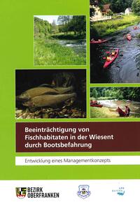 Vorderes Coverbild Beeinträchtigung von Fischhabitaten in der Wiesent durch Bootsbefahrung