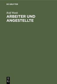 Vorderes Coverbild Arbeiter und Angestellte