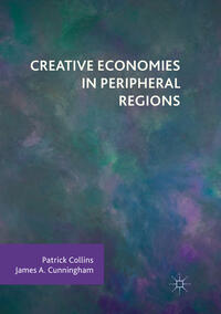 Vorderes Coverbild Creative Economies in Peripheral Regions