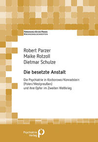 Vorderes Coverbild Die besetzte Anstalt