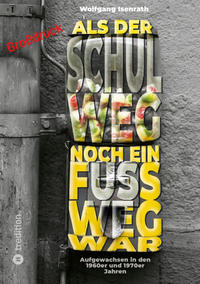 Vorderes Coverbild Als der Schulweg noch ein Fußweg war