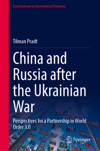 Vorderes Coverbild China and Russia after the Ukrainian War