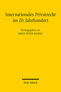 Vorderes Coverbild Internationales Privatrecht im 20. Jahrhundert