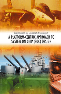 Vorderes Coverbild A Platform-Centric Approach to System-on-Chip (SOC) Design
