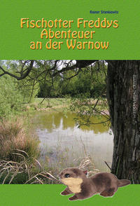 Vorderes Coverbild Fischotter Freddys Abenteuer an der Warnow