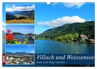 Vorderes Coverbild Villach und Weissensee - Stadt, Land, Berge und Seen (Wandkalender 2025 DIN A3 quer), CALVENDO Monatskalender